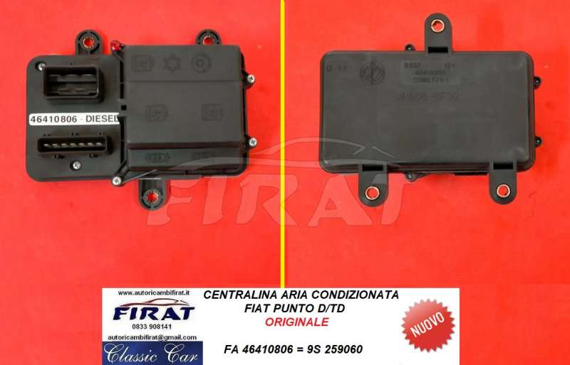 CENTRALINA ARIA CONDIZIONATA FIAT PUNTO D/TD (46410806)